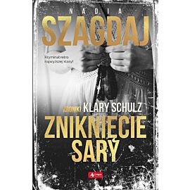 Zniknięcie Sary. Kroniki Klary Schulz
