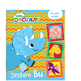 Moje Dinozaury. Jestem BU