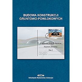 Budowa konstrukcji gruntowo-powłokowych