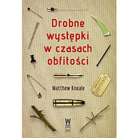 Drobne występki w czasach obfitości