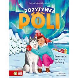 Pozytywka Poli. Polowanie na zorzę polarną