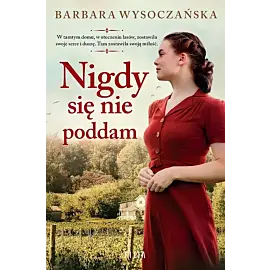 Nigdy się nie poddam
