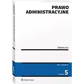 Prawo administracyjne wyd. 5/2024