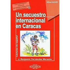 Un secuestro internacional en Caracas