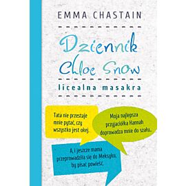 Dziennik Chloe Snow. Licealna masakra (e-book)
