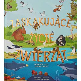 Zaskakujące życie zwierząt