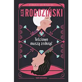 Teściowe muszą zniknąć