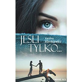 Jeśli tylko...
