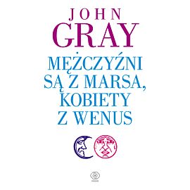 Mężczyźni są z Marsa, kobiety z Wenus
