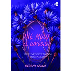 Nie mów, że wrócisz - 02