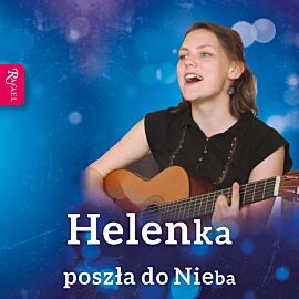 Helenka poszła do Nieba (audiobook MP3)