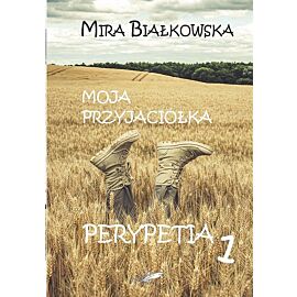 Moja przyjaciółka Perypetia 1