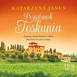 Przystanek Toskania (audiobook CD)