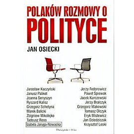 Polaków rozmowy o polityce