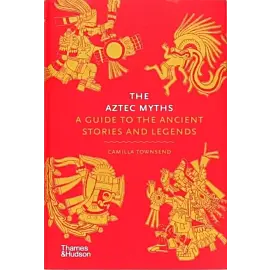 The Aztec Myths