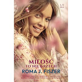 Miłość to nie grzech