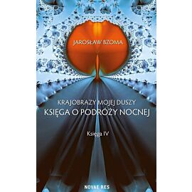 Krajobrazy mojej duszy Księga IV