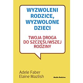 Wyzwoleni rodzice, wyzwolone dzieci - 2017 (e-book)