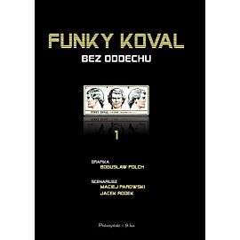 Funky Koval - 1 - Bez oddechu