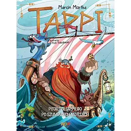 Tappi. Podróże Tappiego po Szumiących Morzach