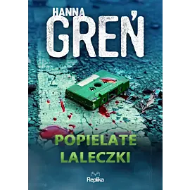 Popielate laleczki. W trójkącie beskidzkim, tom 5