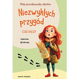 Niezwykłych przygód ciąg dalszy
