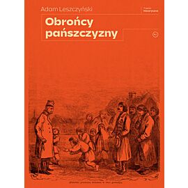 Obrońcy pańszczyzny