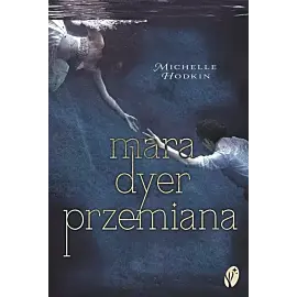 Przemiana. Trylogia Mara Dyer. Tom 2