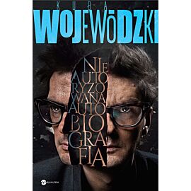 Kuba Wojewódzki. Nieautoryzowana autobiografia