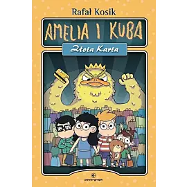 Amelia i Kuba. Złota karta
