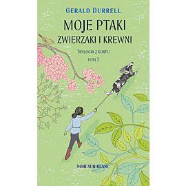 Moje ptaki, zwierzaki i krewni (e-book)