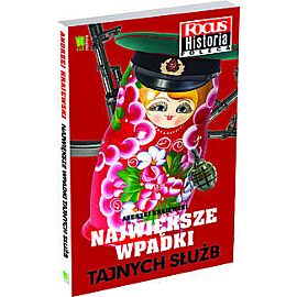 Największe wpadki Tajnych służb