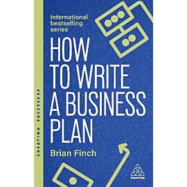 How to Write a Business Plan: Win Backing and Support for Your Ideas and Ventures wer. angielska