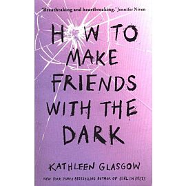How to Make Friends With the Dark