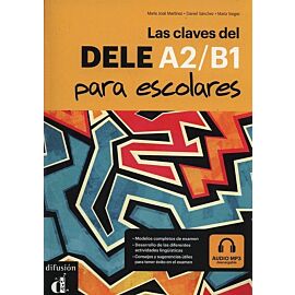 Las claves del DELE A2/B1 para escolares