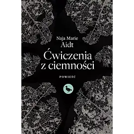 Ćwiczenia z ciemności