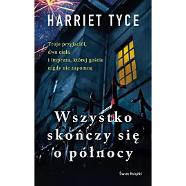 Wszystko skończy się o północy