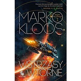Wstrząsy wtórne. Cykl Wojny Palladowe. Tom 1