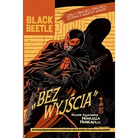 Black Beetle - Bez Wyjścia