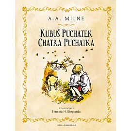 Kubuś Puchatek. Chatka Puchatka