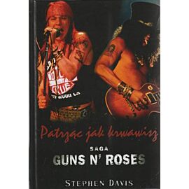 Guns n roses patrząc jak krwawisz wyd. 5