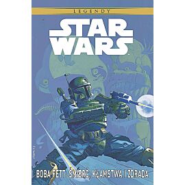 Star Wars - Boba Fett: Śmierć, kłamstwa i zdrada