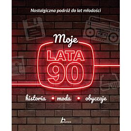 Moje lata 90