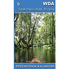 Wda, Szlak Pięciu Rzek, Prusina.