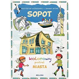 Sopot. Kolorowy portret miasta