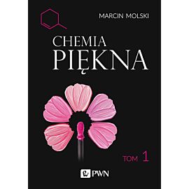 Chemia Piękna Tom 1