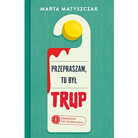 Przepraszam, tu był trup (e-book)