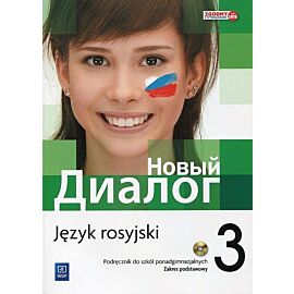 Nowyj Dialog 3 Język rosyjski Podręcznik Zakres podstawowy