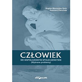 Człowiek we współczesnym społeczeństwie