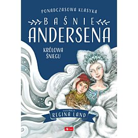Baśnie Andersena. Królowa śniegu